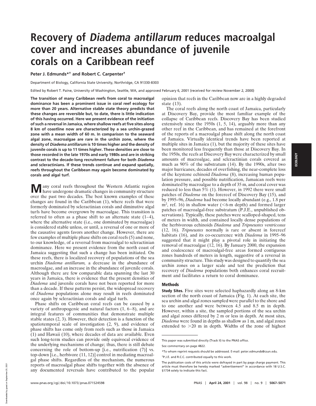 Recovery of Diadema Antillarum Reduces Macroalgal Cover and Increases Abundance of Juvenile Corals on a Caribbean Reef