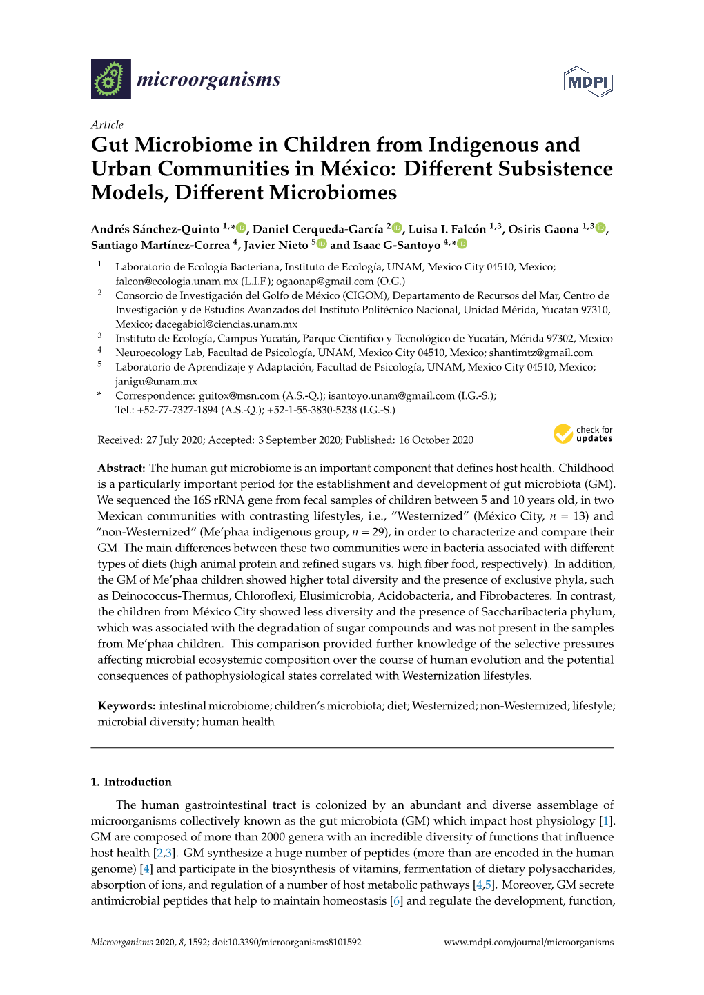 Gut Microbiome in Children from Indigenous and Urban Communities in México: Diﬀerent Subsistence Models, Diﬀerent Microbiomes