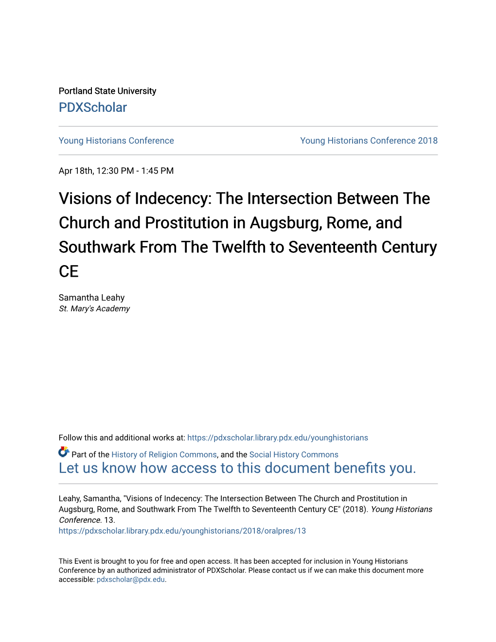 The Intersection Between the Church and Prostitution in Augsburg, Rome, and Southwark from the Twelfth to Seventeenth Century CE