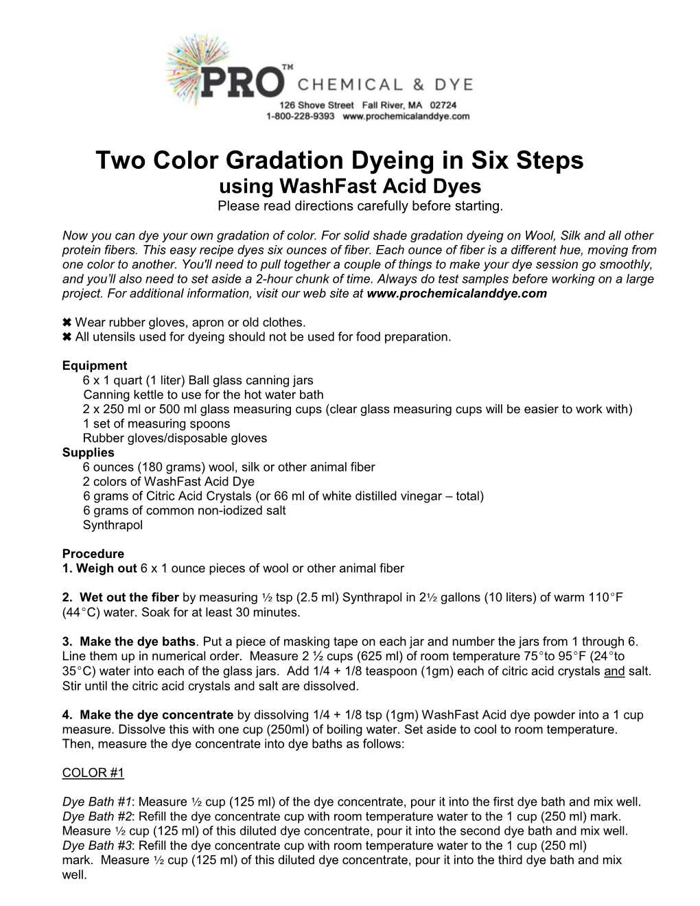 6 Step Gradation Dyeing Using PRO Washfast