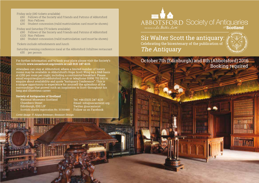 Sir Walter Scott the Antiquary: Tickets Include Refreshments and Lunch