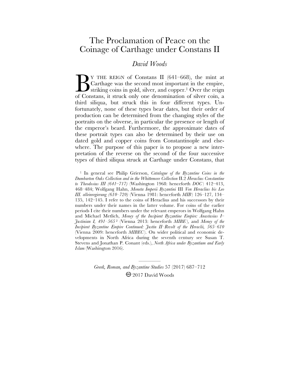 The Proclamation of Peace on the Coinage of Carthage Under Constans II David Woods