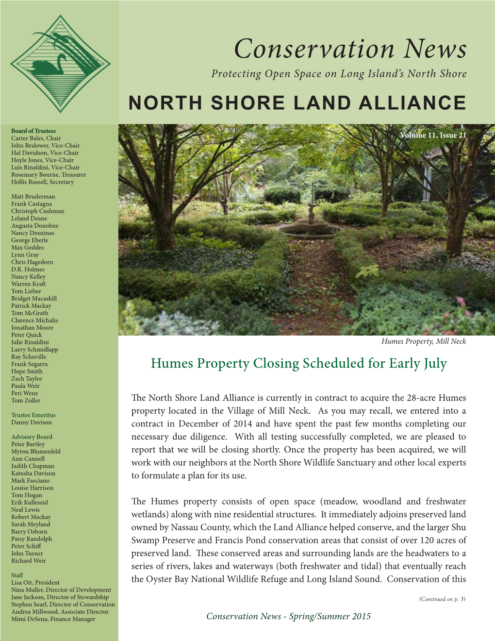 Conservation News Protecting Open Space on Long Island’S North Shore NORTH SHORE LAND ALLIANCE