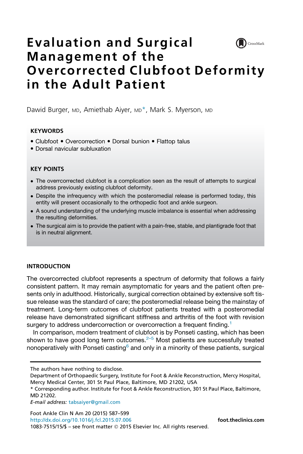 Evaluation and Surgical Management of the Overcorrected Clubfoot Deformity in the Adult Patient