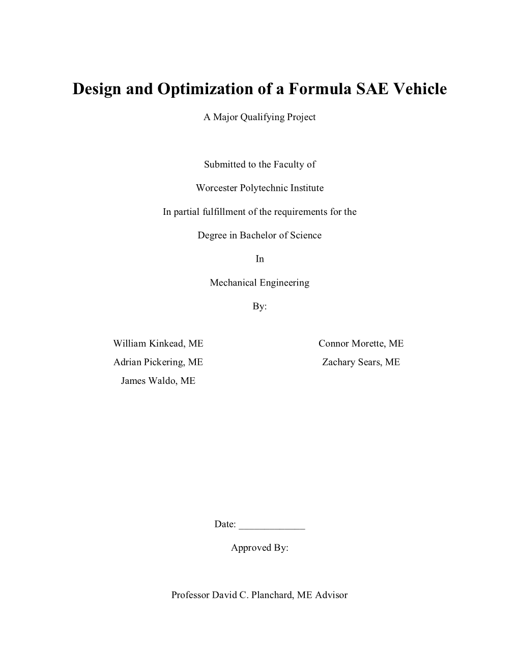 Design and Optimization of a Formula SAE Vehicle
