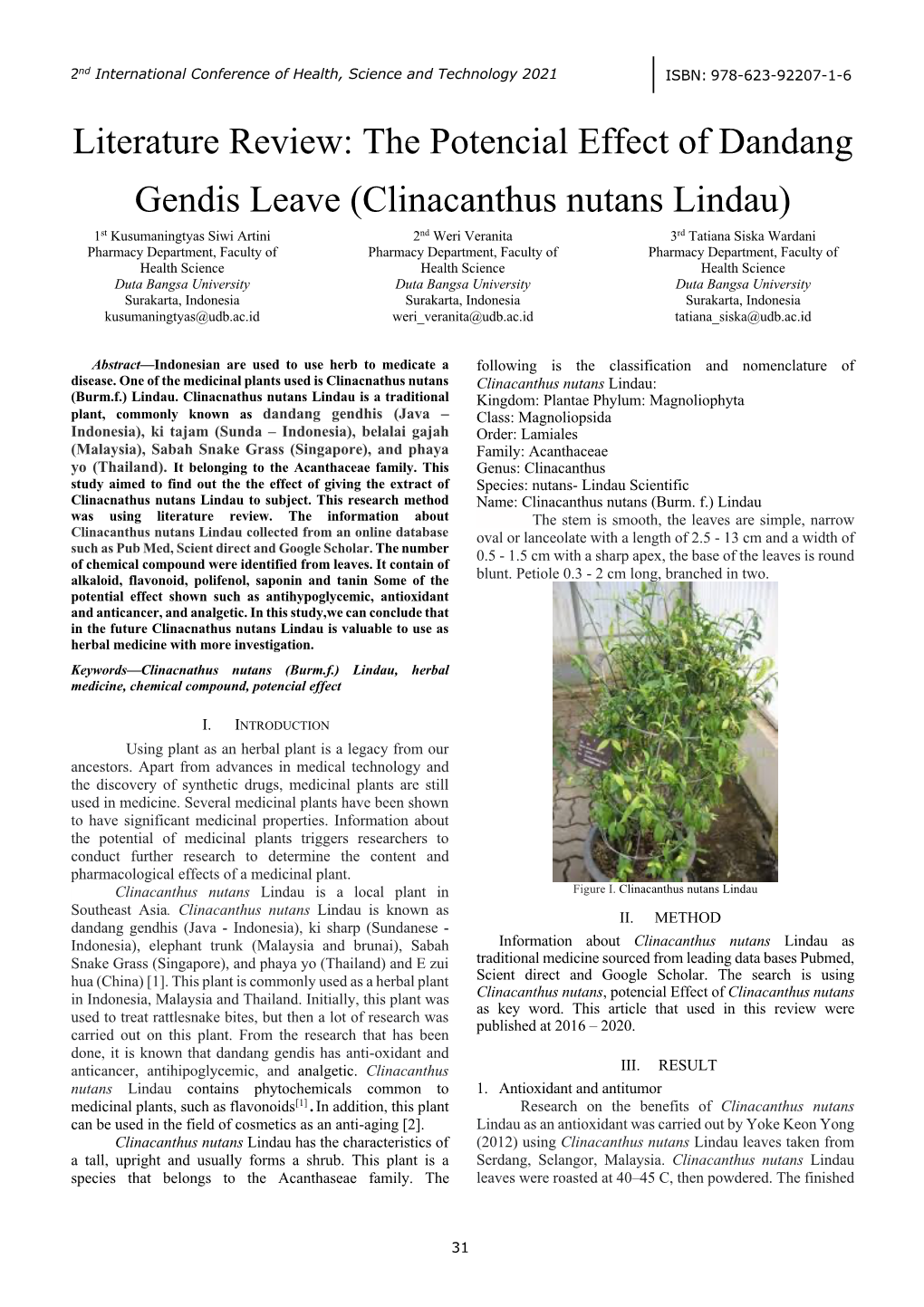 The Potencial Effect of Dandang Gendis Leave (Clinacanthus Nutans
