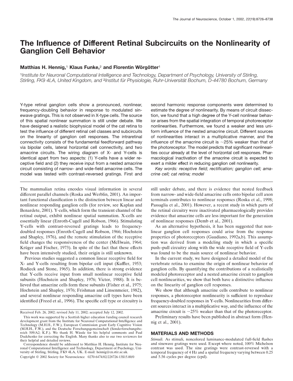 The Influence of Different Retinal Subcircuits on the Nonlinearity Of