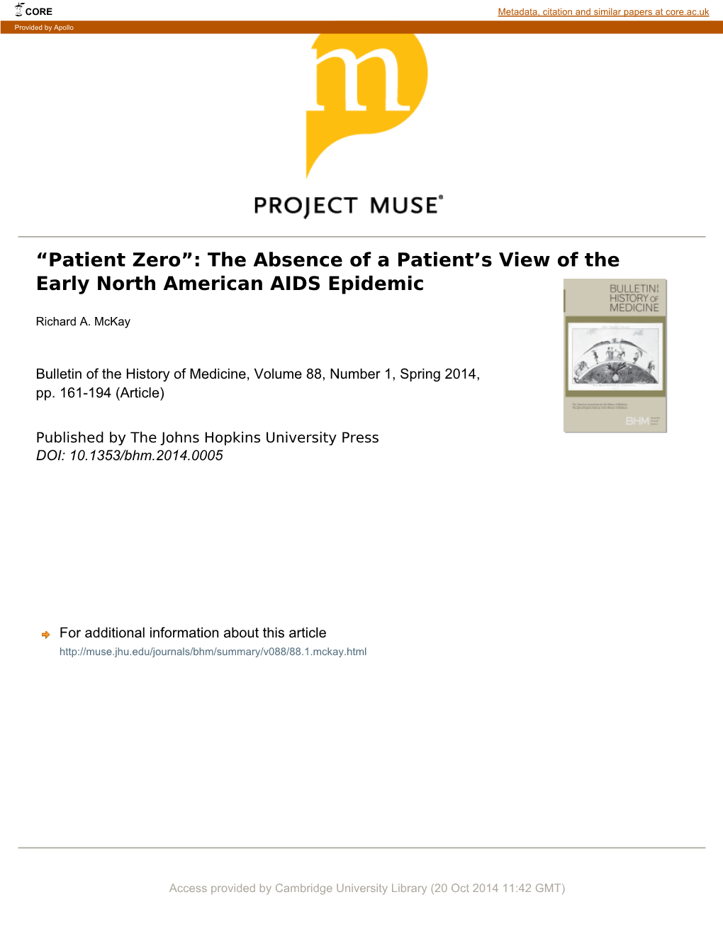 Patient Zero”: the Absence of a Patient’S View of the Early North American AIDS Epidemic