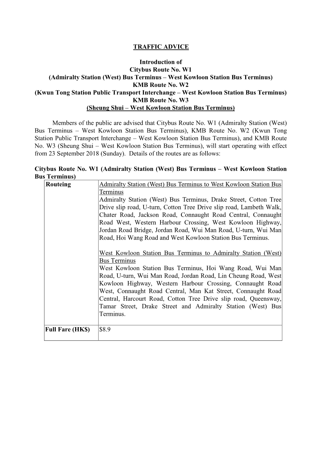 (Admiralty Station (West) Bus Terminus – West Kowloon Station Bus Terminus) KMB Route No