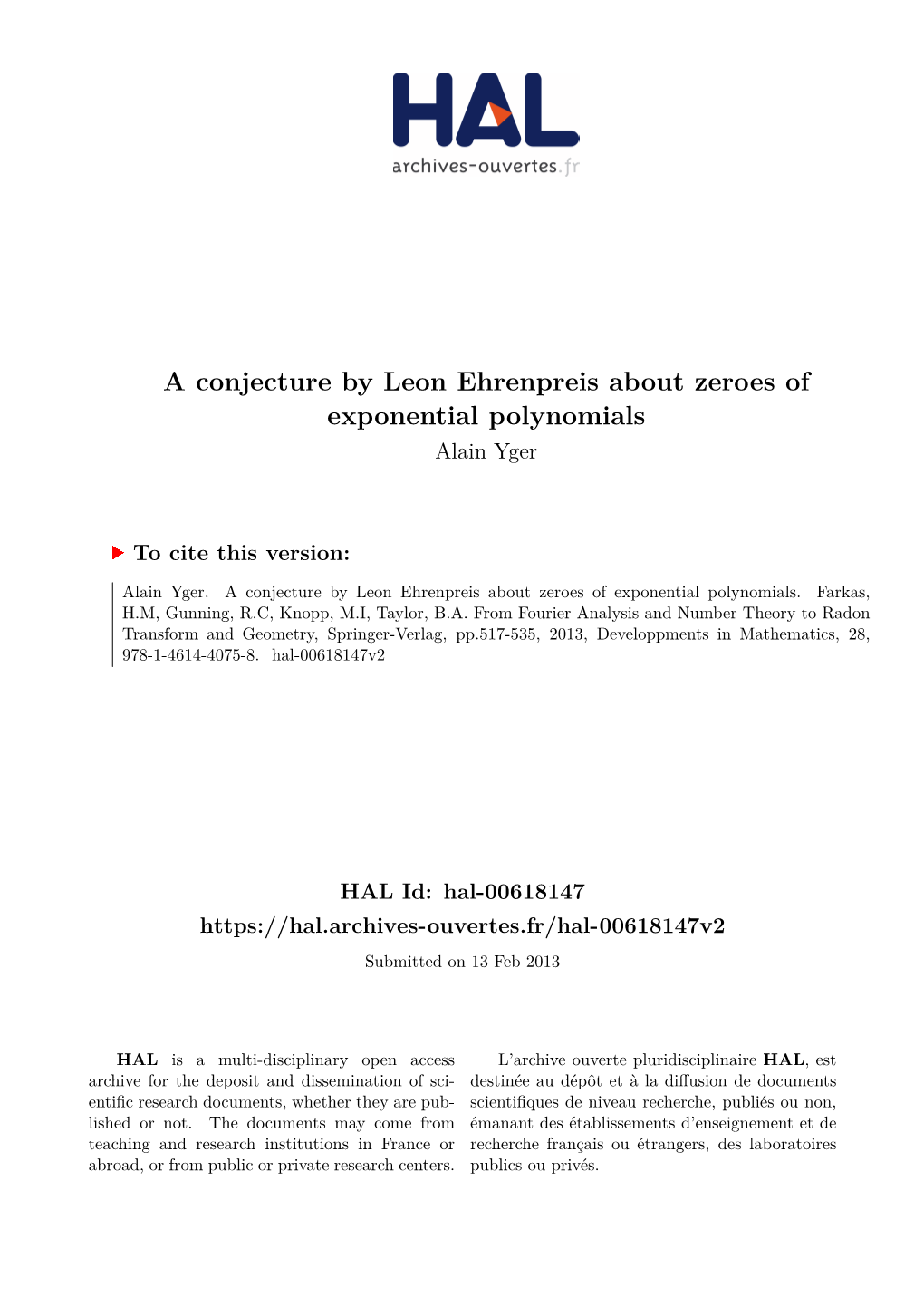 A Conjecture by Leon Ehrenpreis About Zeroes of Exponential Polynomials Alain Yger