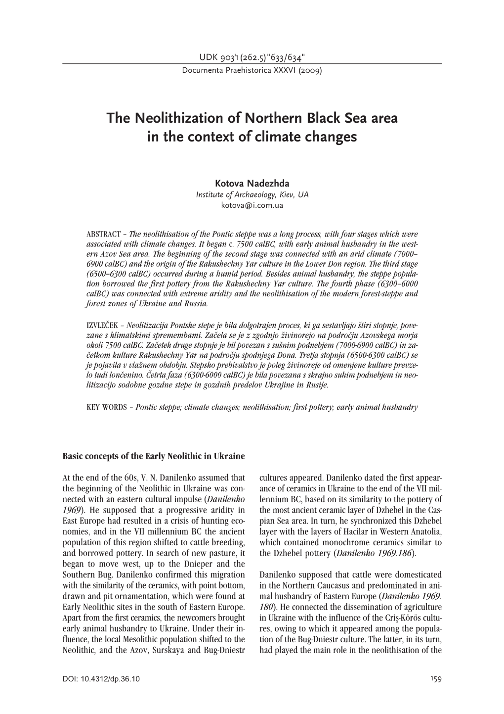 The Neolithization of Northern Black Sea Area in the Context of Climate Changes