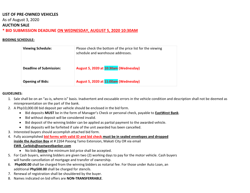 LIST of PRE-OWNED VEHICLES As of August 3, 2020 AUCTION SALE * BID SUBMISSION DEADLINE on WEDNESDAY, AUGUST 5, 2020 10:30AM