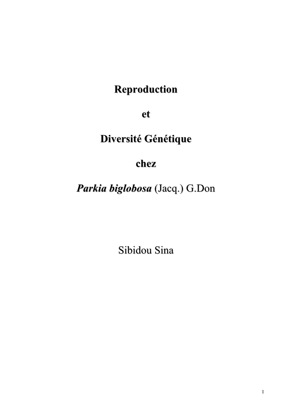 Reproduction Et Diversité Génétique Chez Parkia Biglobosa (Jacq.) G.Don
