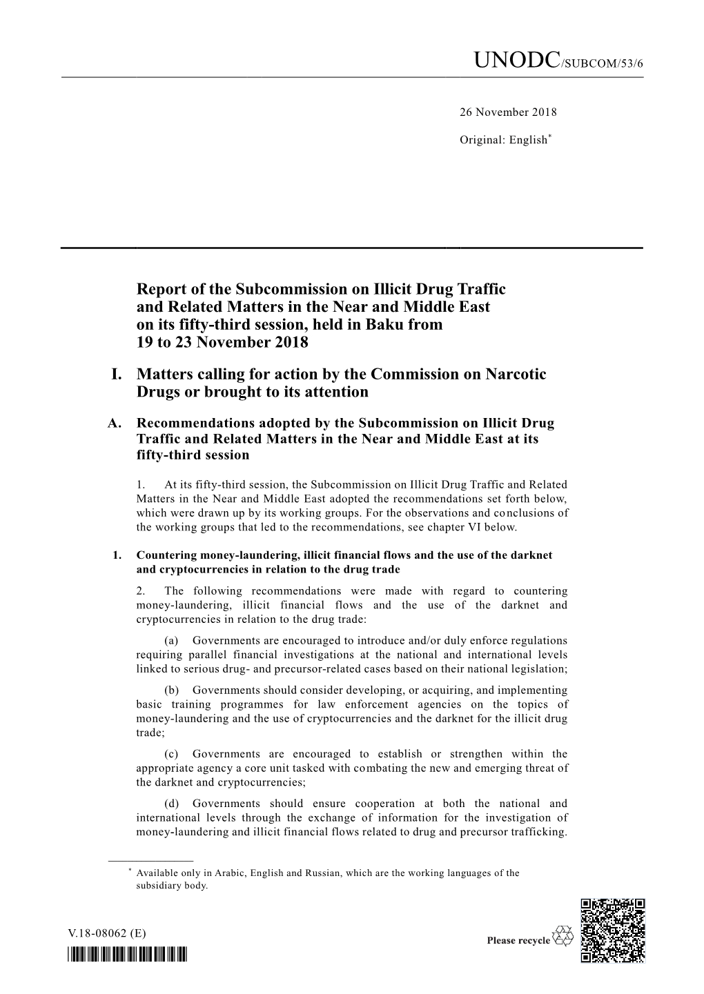 Report of the Subcommission on Illicit Drug Traffic and Related Matters In