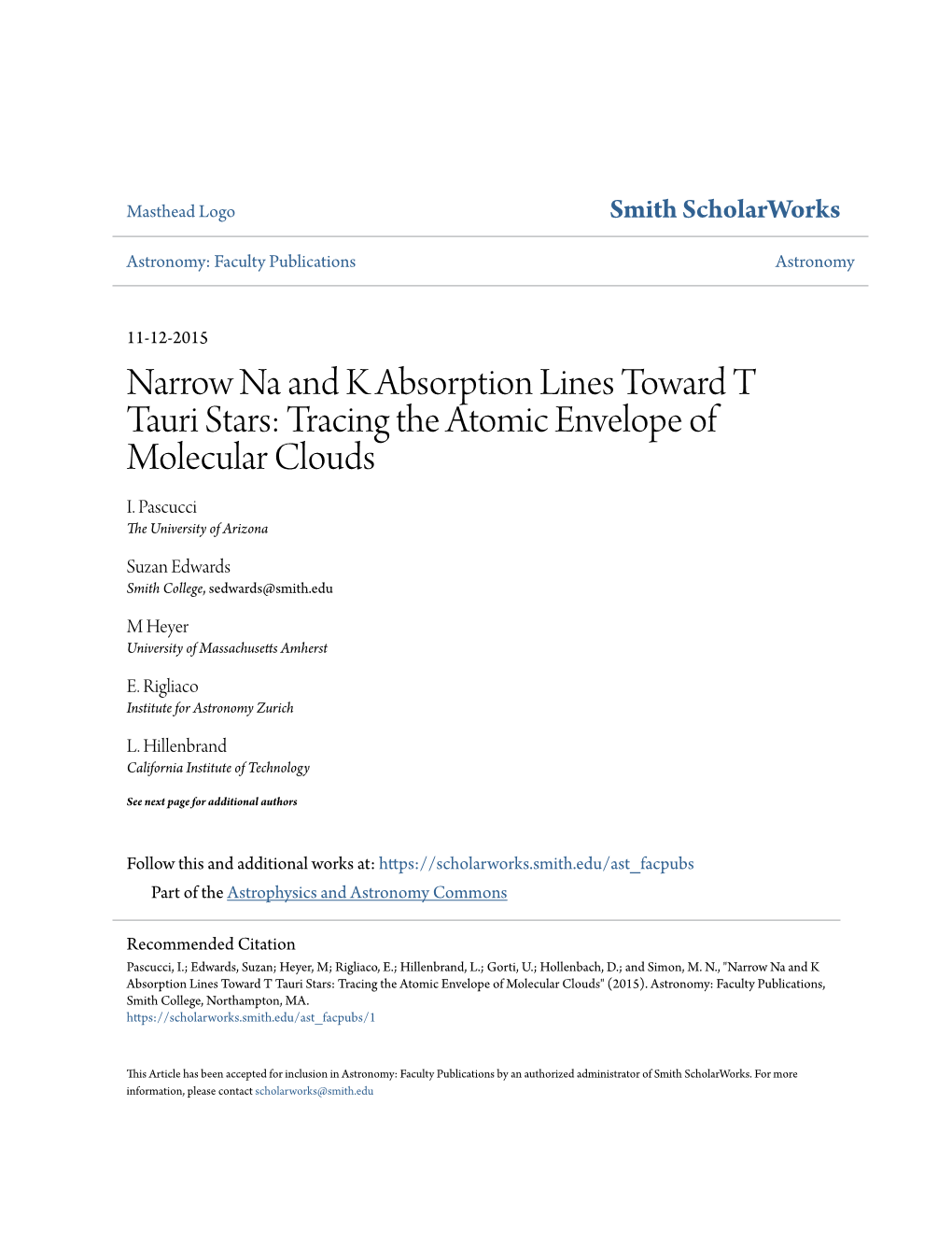 Narrow Na and K Absorption Lines Toward T Tauri Stars: Tracing the Atomic Envelope of Molecular Clouds I