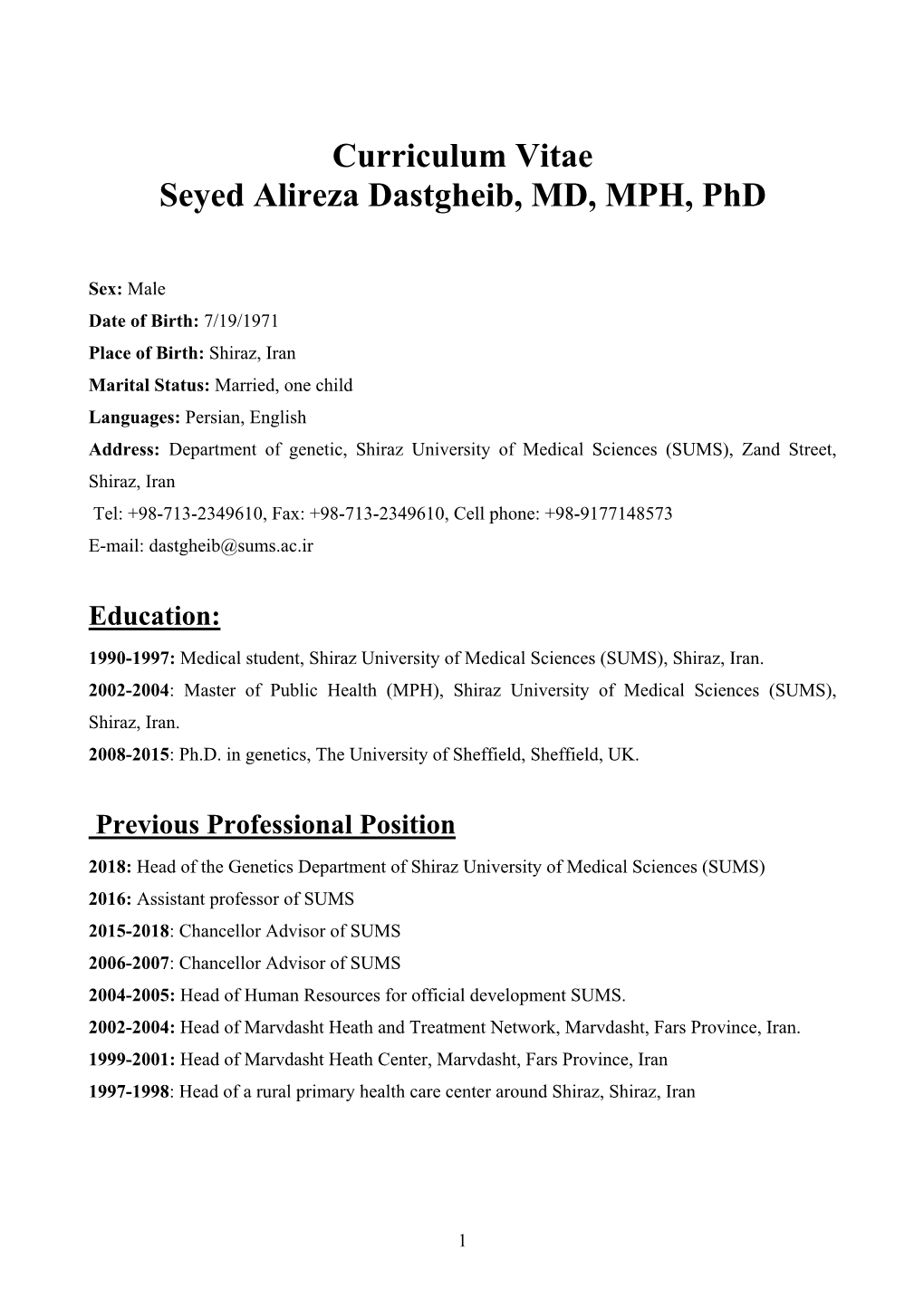 Curriculum Vitae Seyed Alireza Dastgheib, MD, MPH, Phd