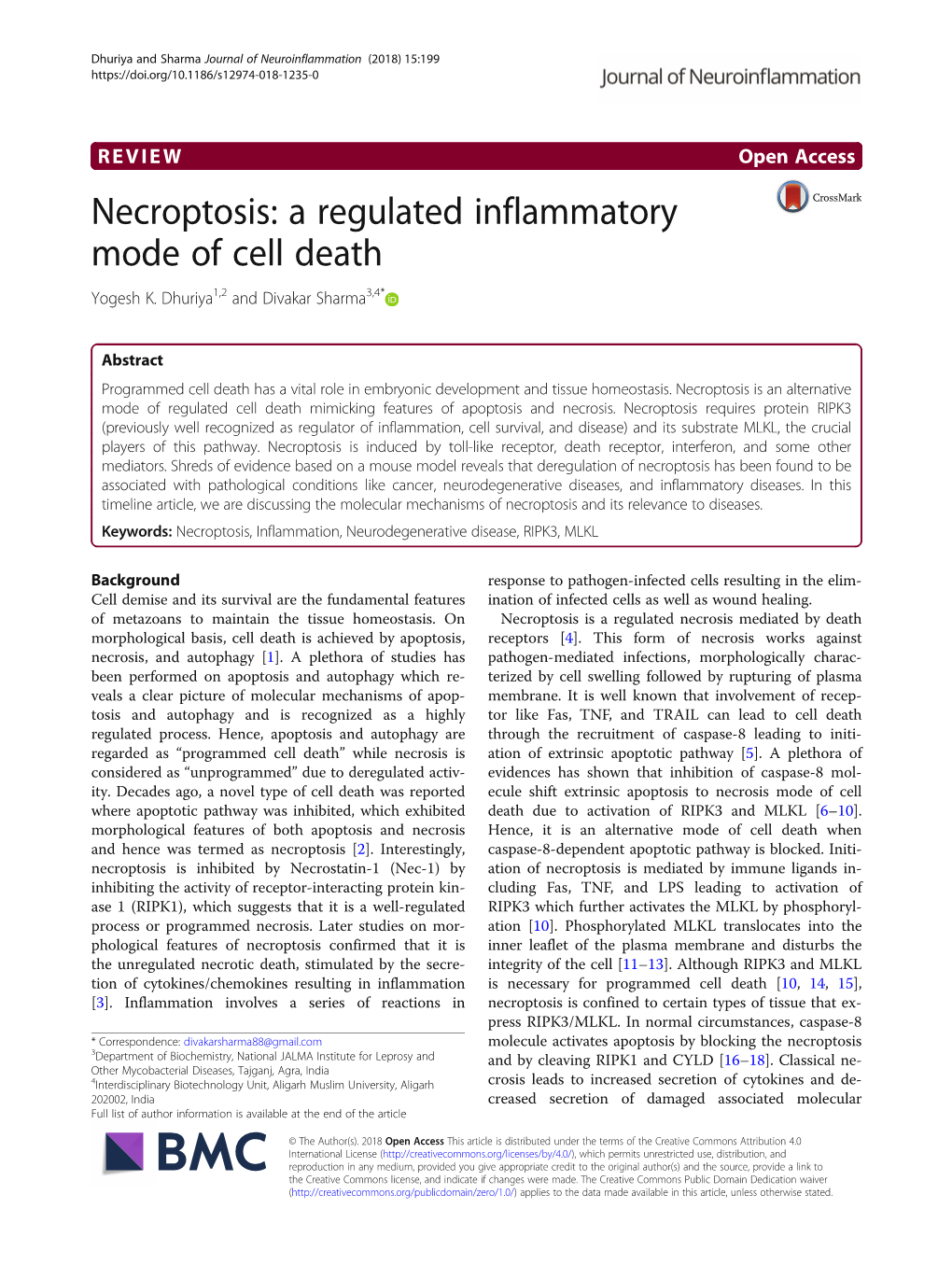 Necroptosis: a Regulated Inflammatory Mode of Cell Death Yogesh K