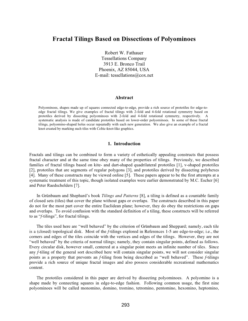 Fractal Tilings Based on Dissections of Polyominoes