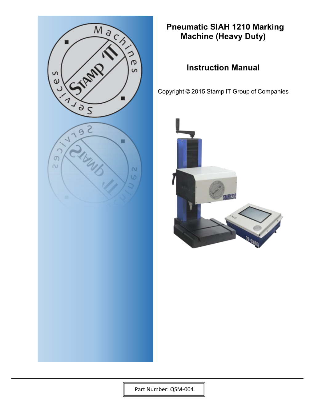 Pneumatic SIAH 1210 Marking Machine (Heavy Duty) Instruction