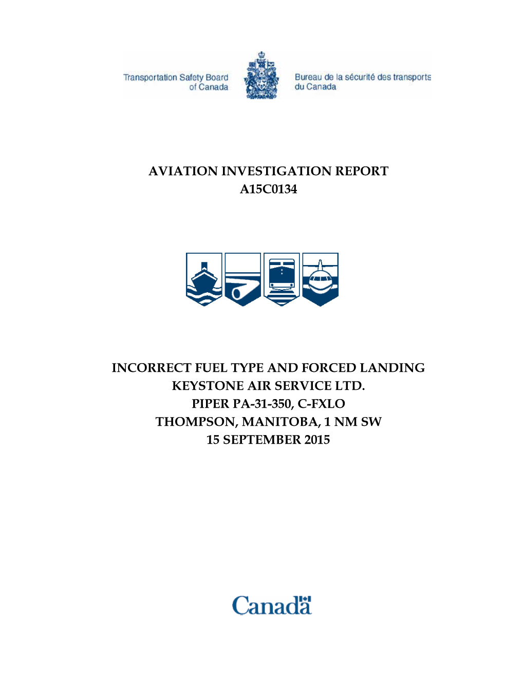 Aviation Investigation Report A15c0134