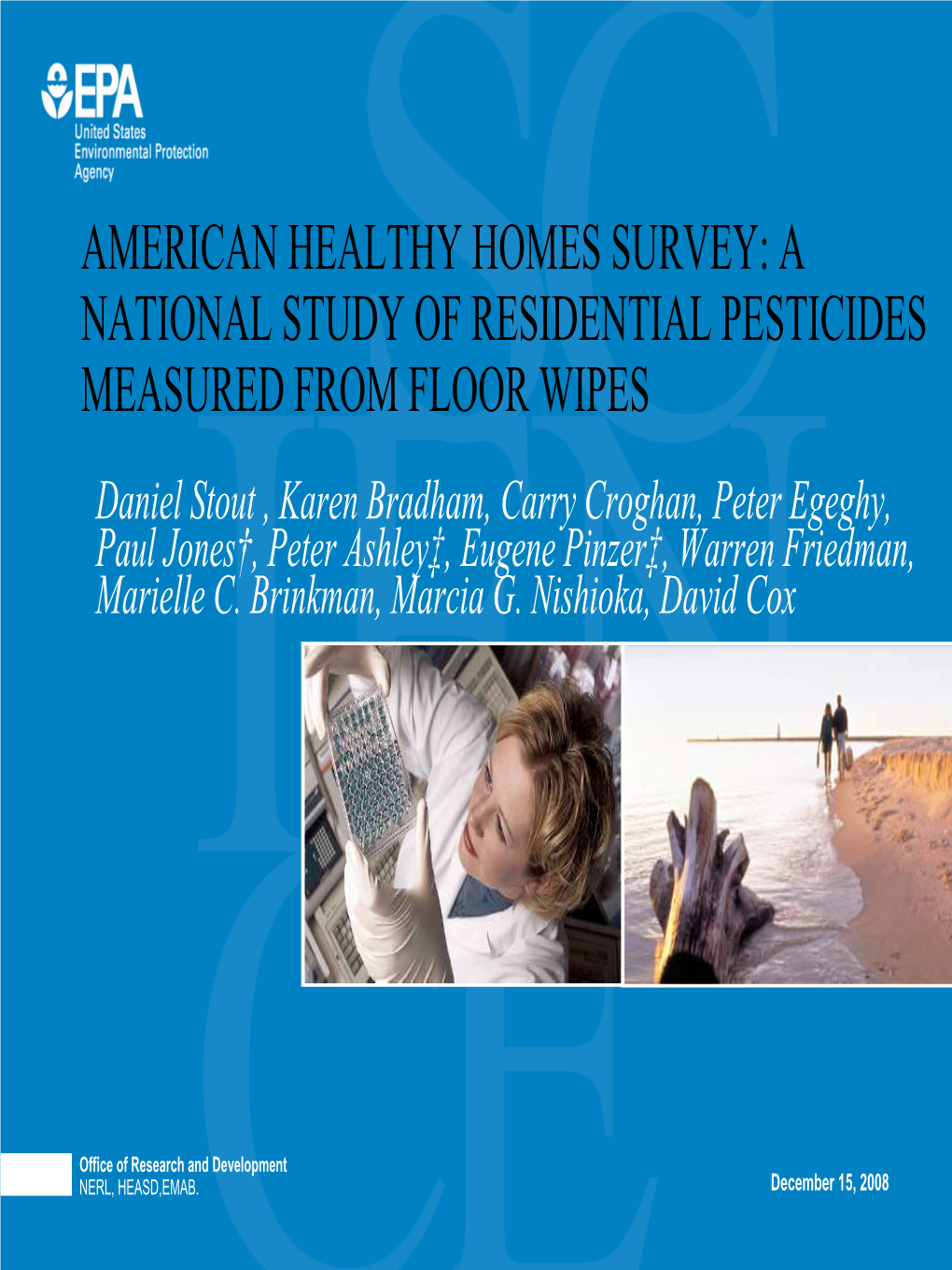 A National Study of Residential Pesticides Measured from Floor Wipes