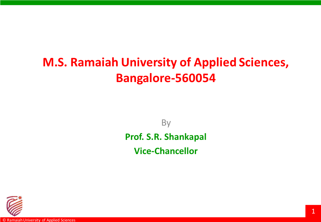 MS Ramaiah University of Applied Sciences, Bangalore-560054