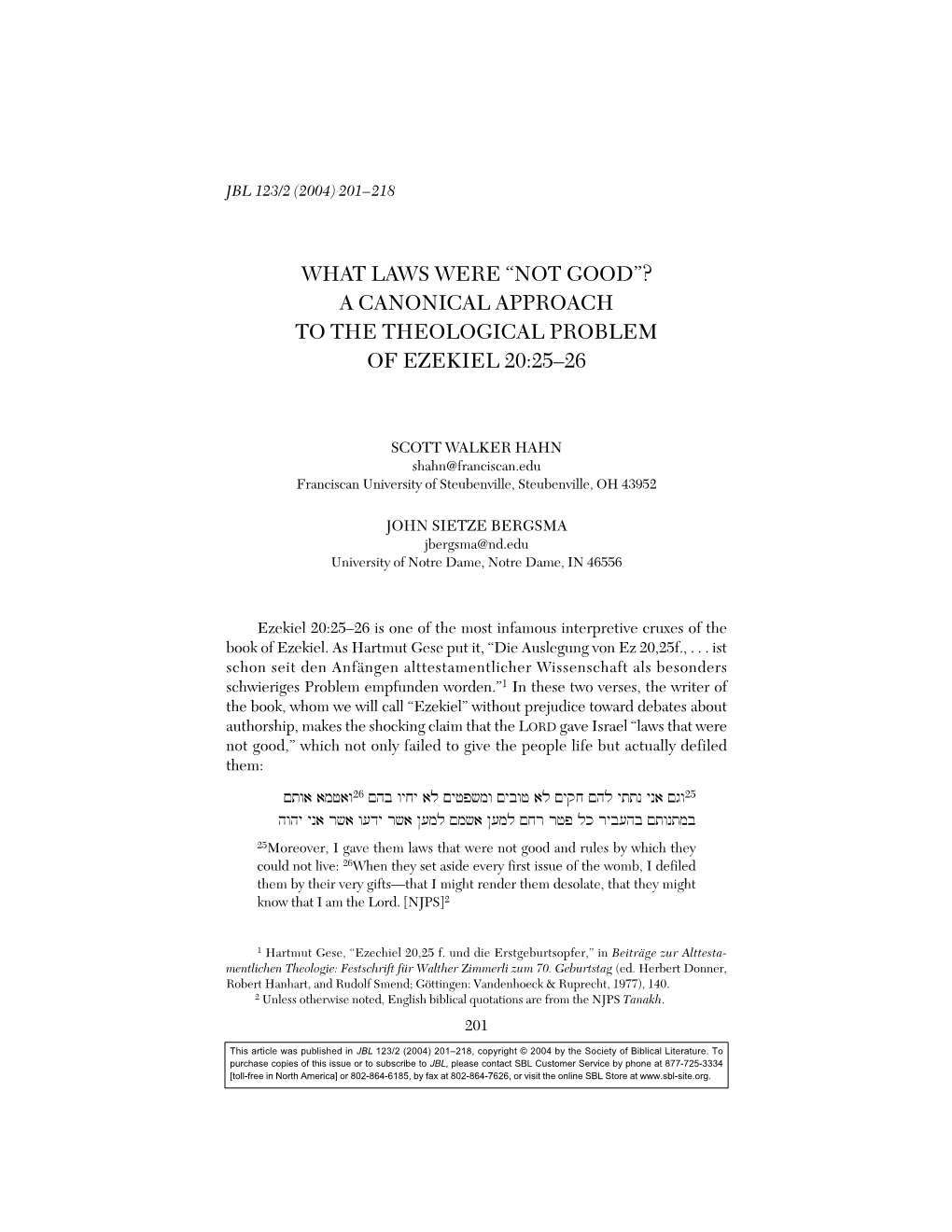 What Laws Were “Not Good”? a Canonical Approach to the Theological Problem of Ezekiel 20:25–26