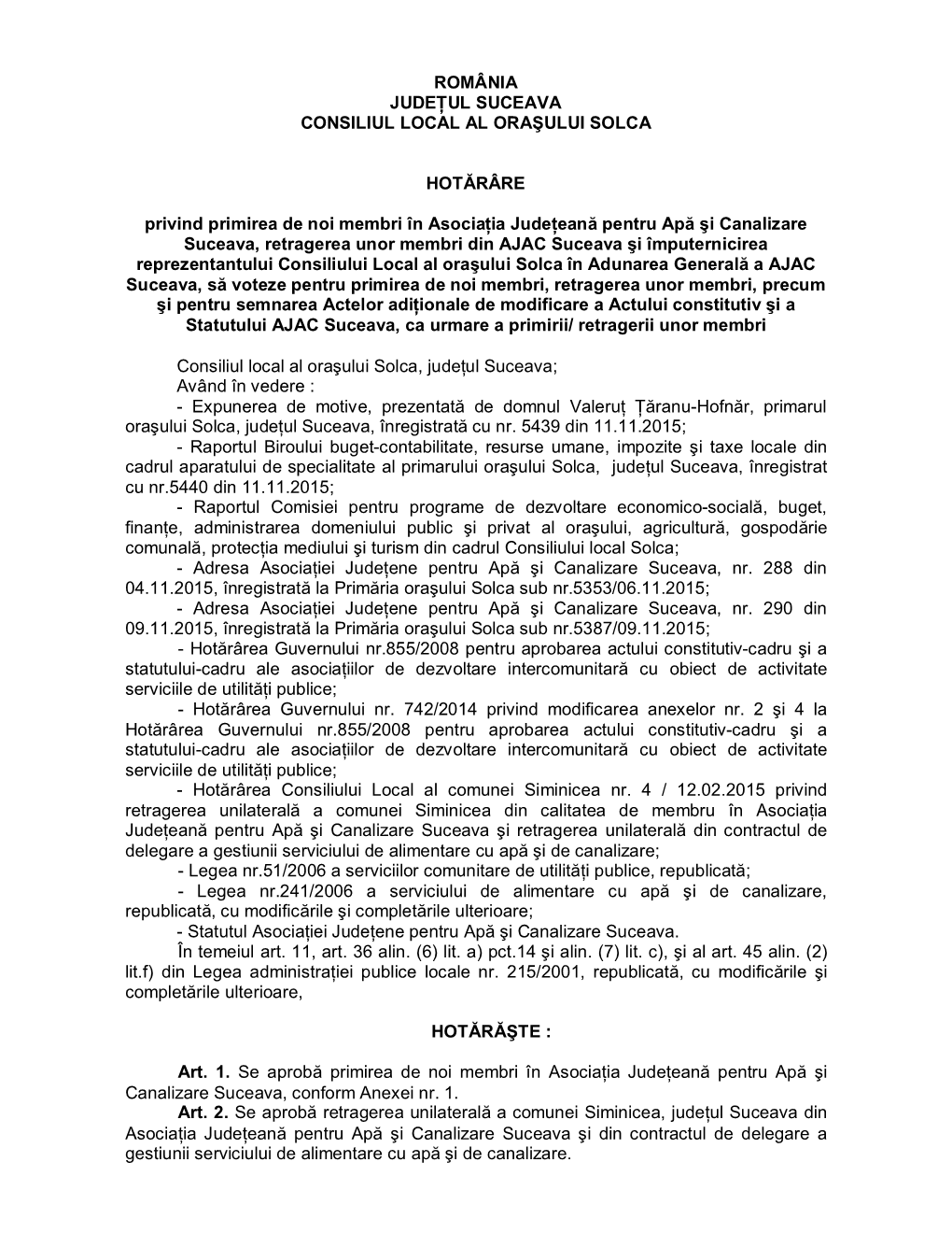 România Judeţul Suceava Consiliul Local Al Oraşului Solca