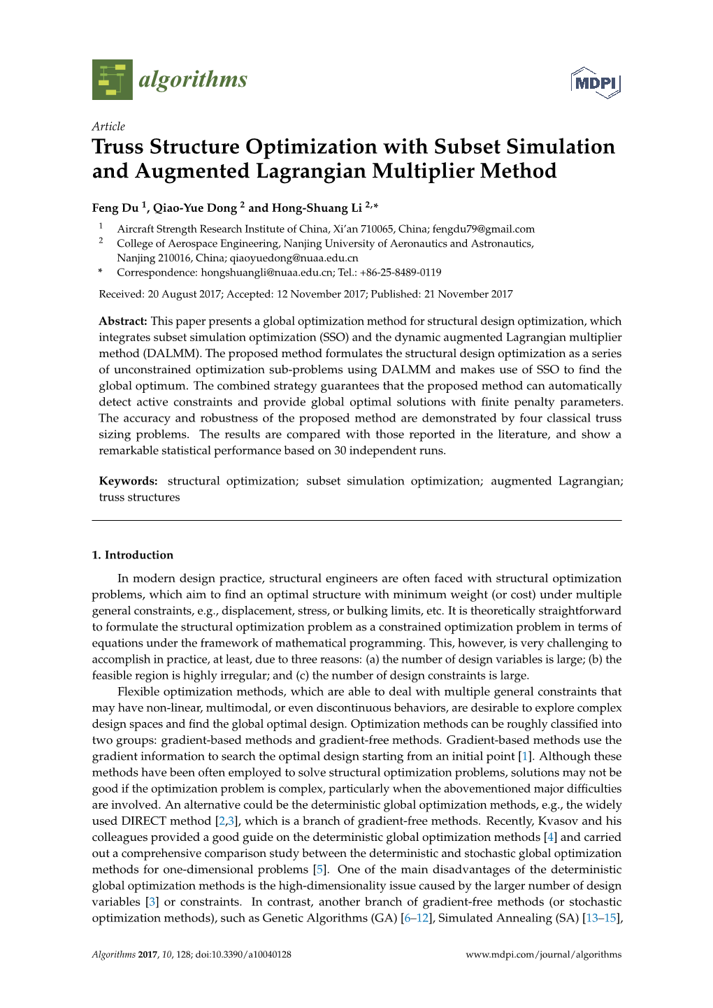 Truss Structure Optimization with Subset Simulation and Augmented Lagrangian Multiplier Method