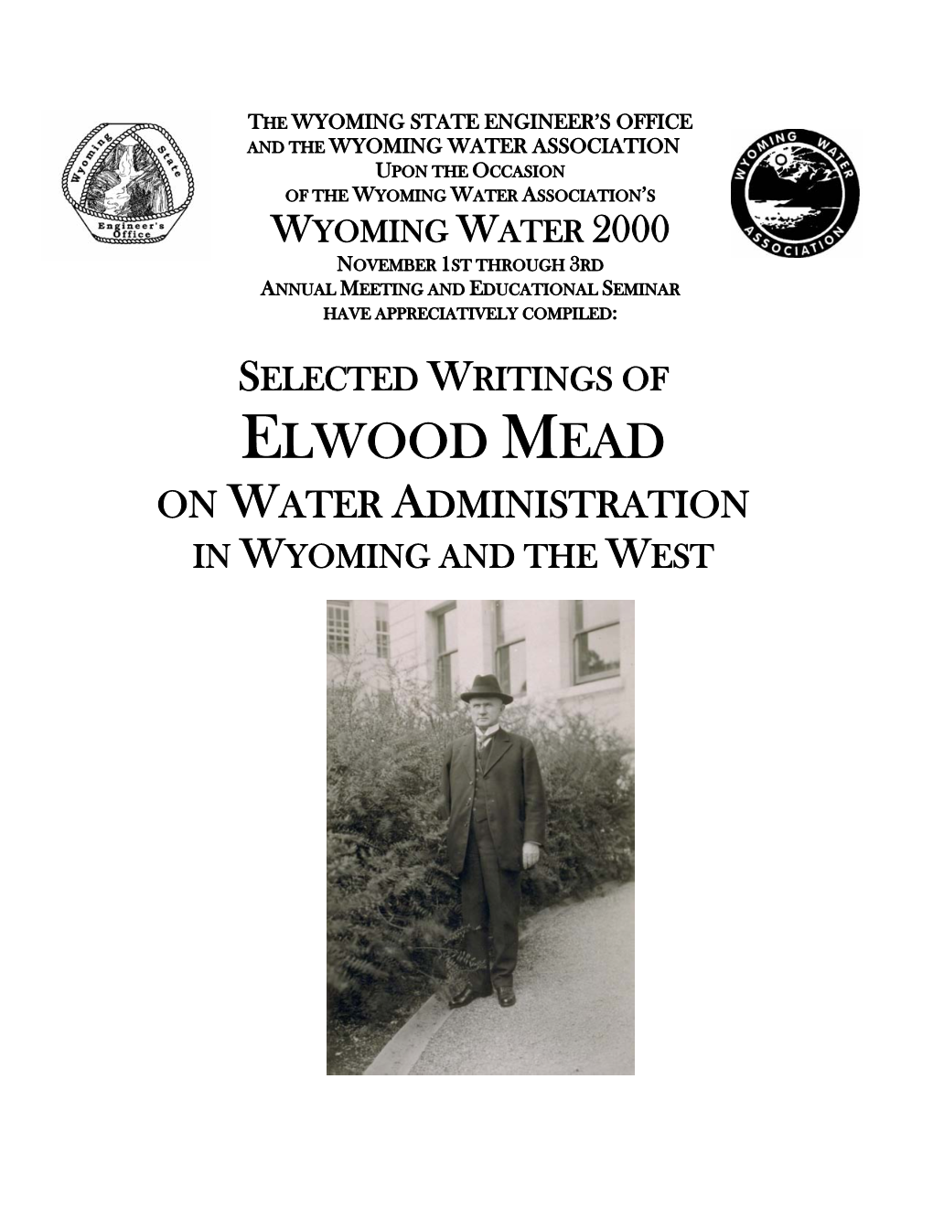 Elwood Mead on Water Administration in Wyoming and the West