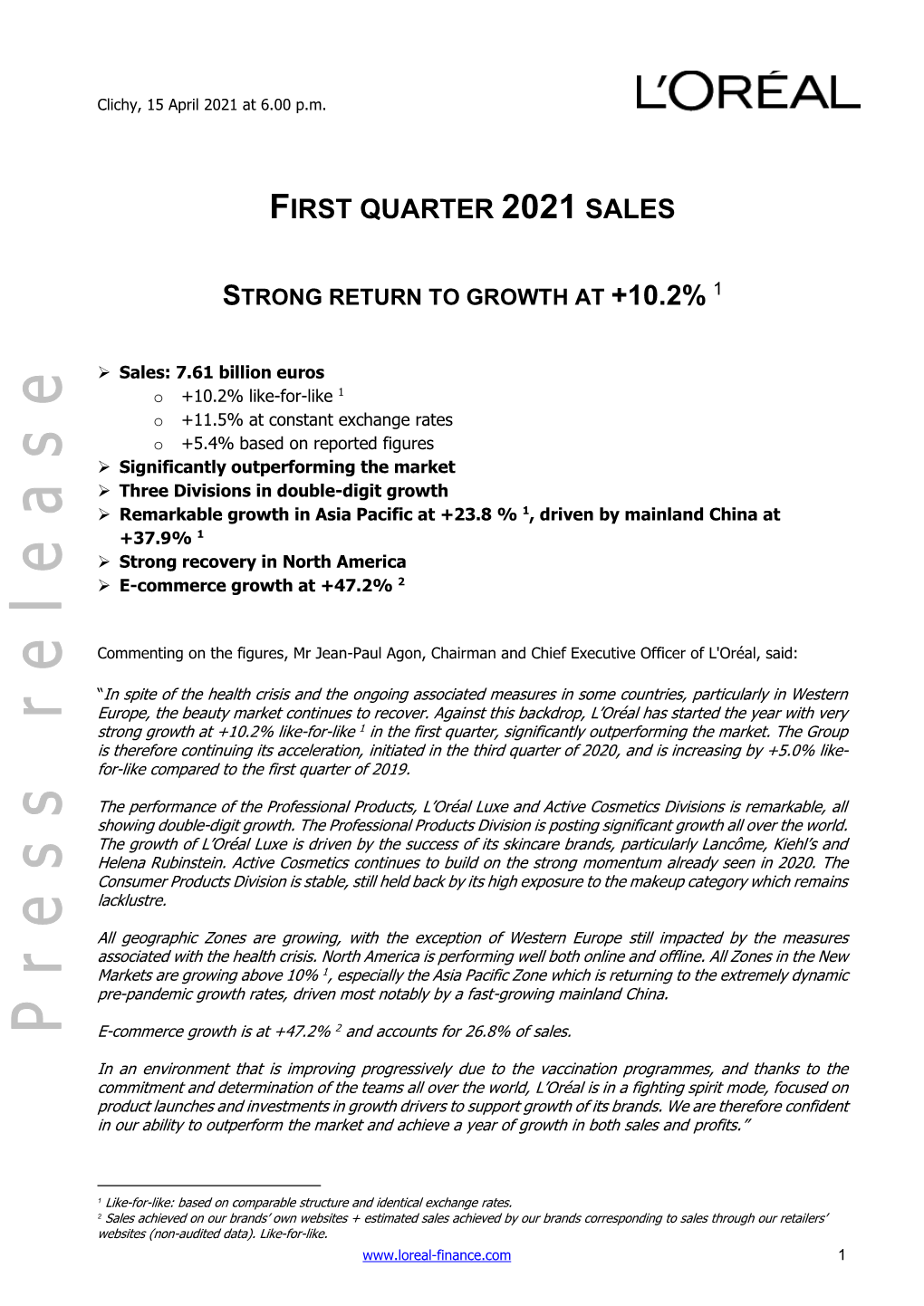 First Quarter 2021 Sales