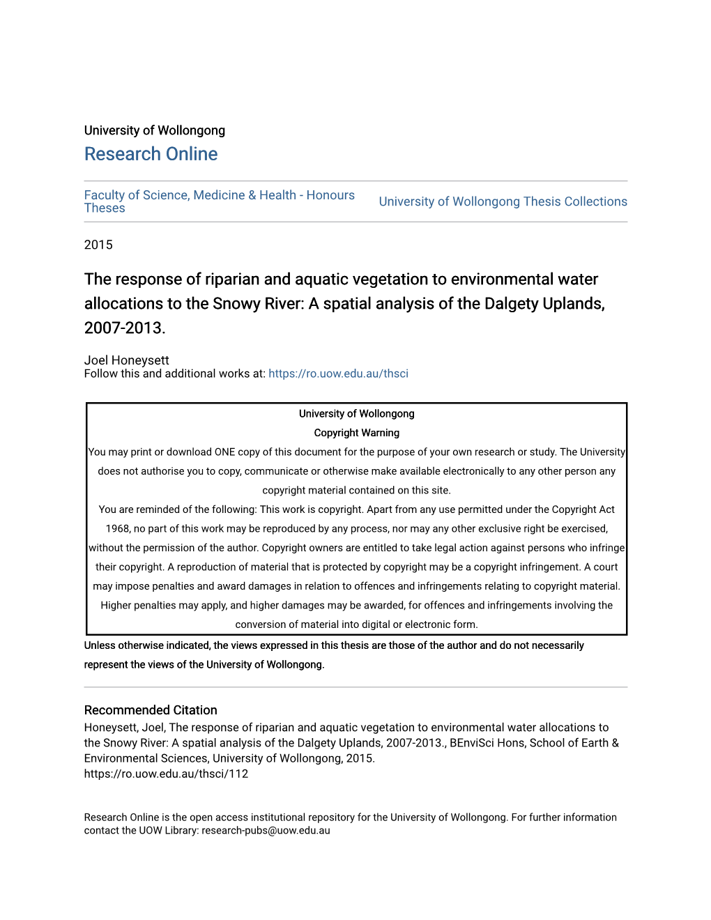 The Response of Riparian and Aquatic Vegetation to Environmental Water Allocations to the Snowy River: a Spatial Analysis of the Dalgety Uplands, 2007-2013