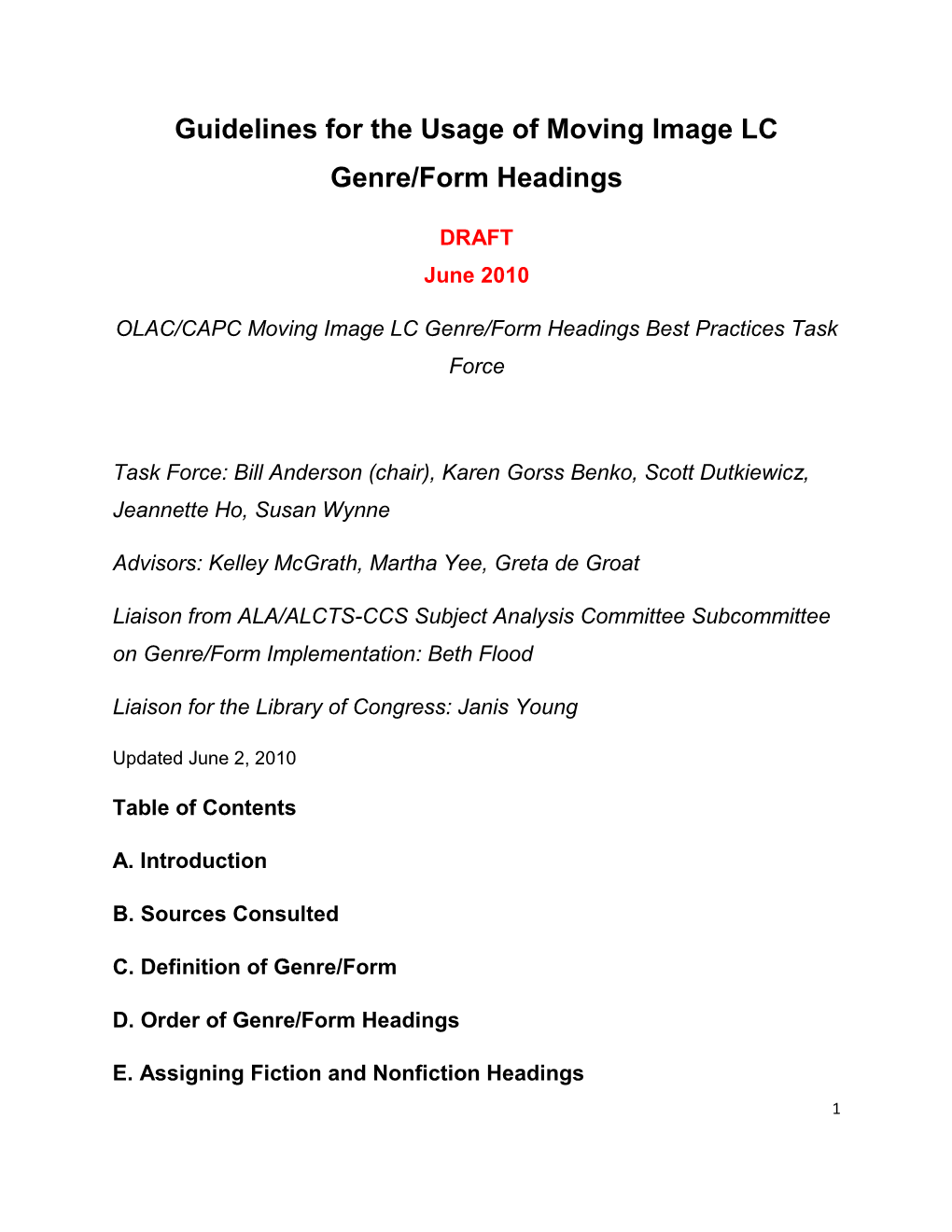 Guidelines for the Usage of Moving Image LC Genre/Form Headings