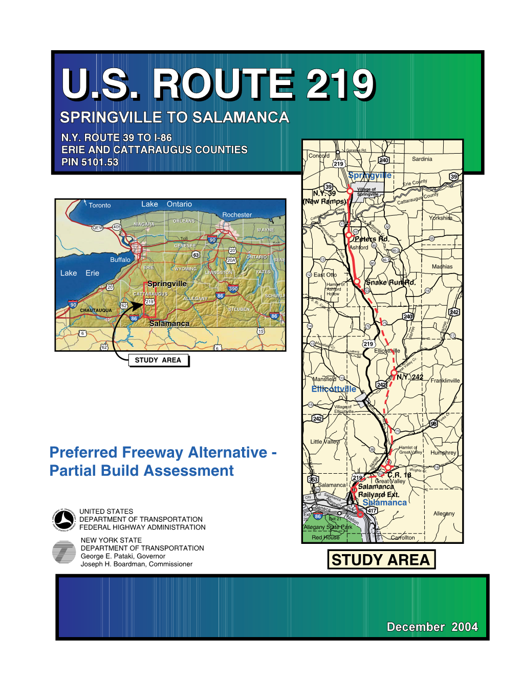 STUDY AREA Preferred Freeway Alternative