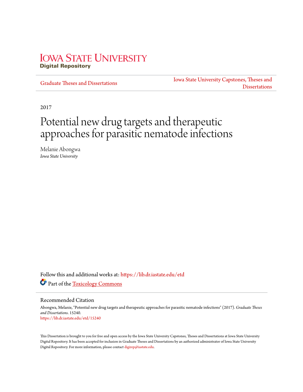 Potential New Drug Targets and Therapeutic Approaches for Parasitic Nematode Infections Melanie Abongwa Iowa State University