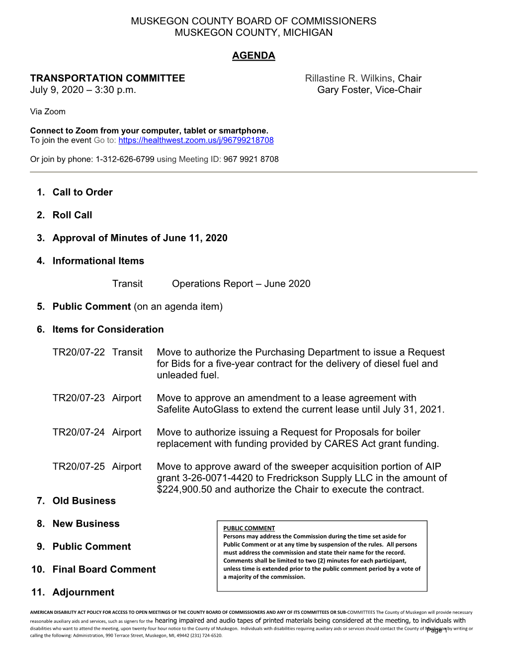 MUSKEGON COUNTY BOARD of COMMISSIONERS MUSKEGON COUNTY, MICHIGAN AGENDA TRANSPORTATION COMMITTEE Rillastine R. Wilkins, Chair Ju