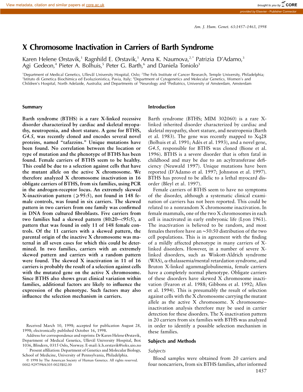 X Chromosome Inactivation in Carriers of Barth Syndrome Karen Helene Ørstavik,1 Ragnhild E