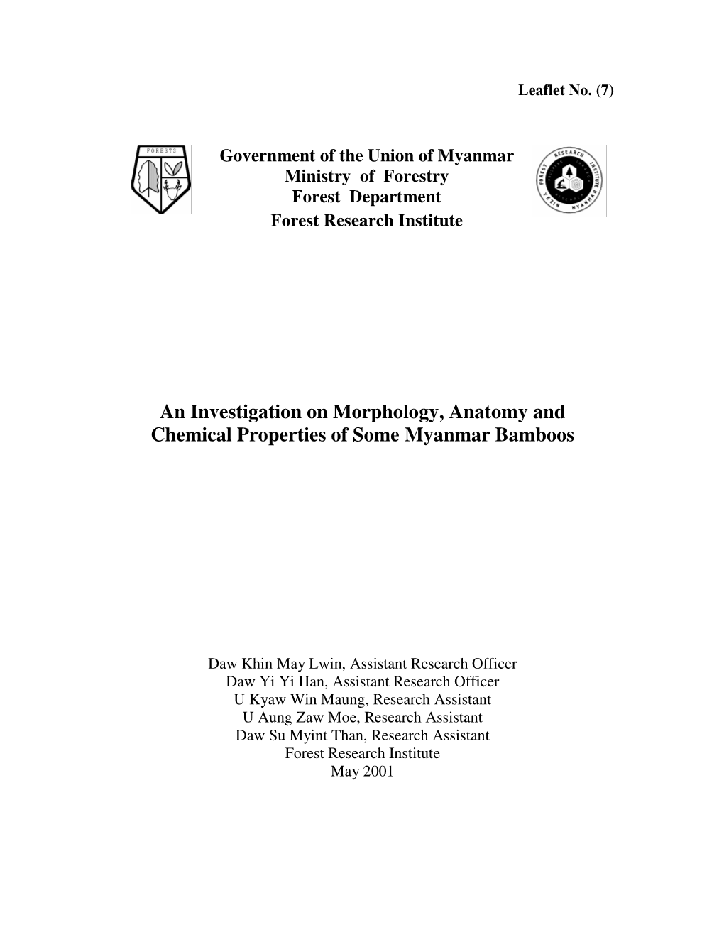 An Investigation on Morphology, Anatomy and Chemical Properties of Some Myanmar Bamboos