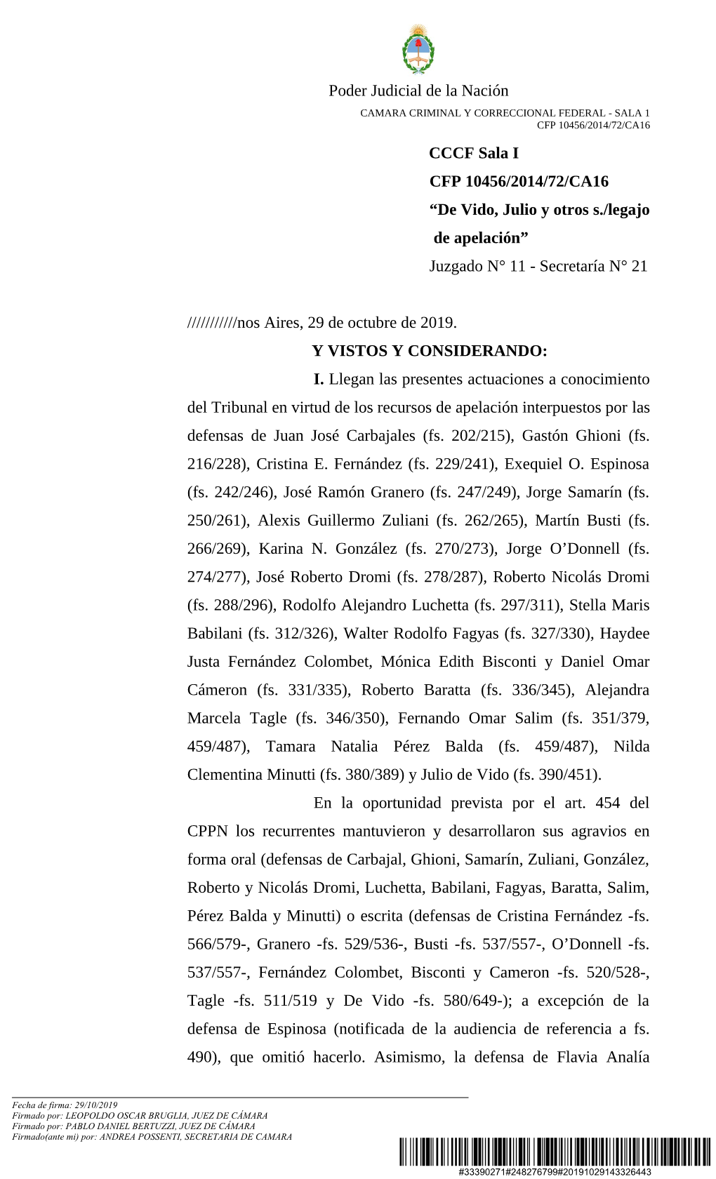 Poder Judicial De La Nación CCCF Sala I CFP 10456/2014/72/CA16