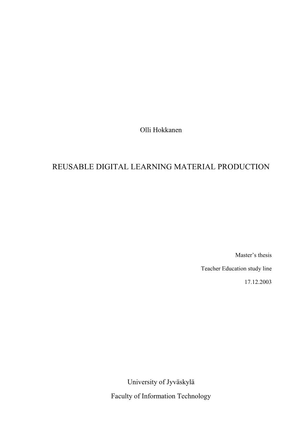 Reusable Digital Learning Material Production