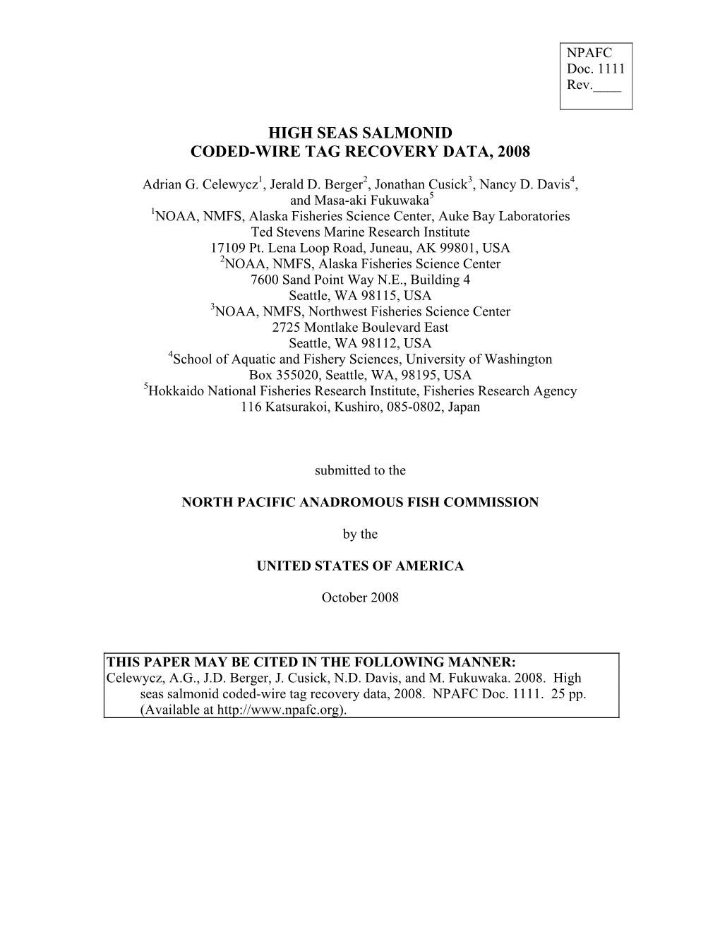 High Seas Salmonid Coded-Wire Tag Recovery Data, 2008