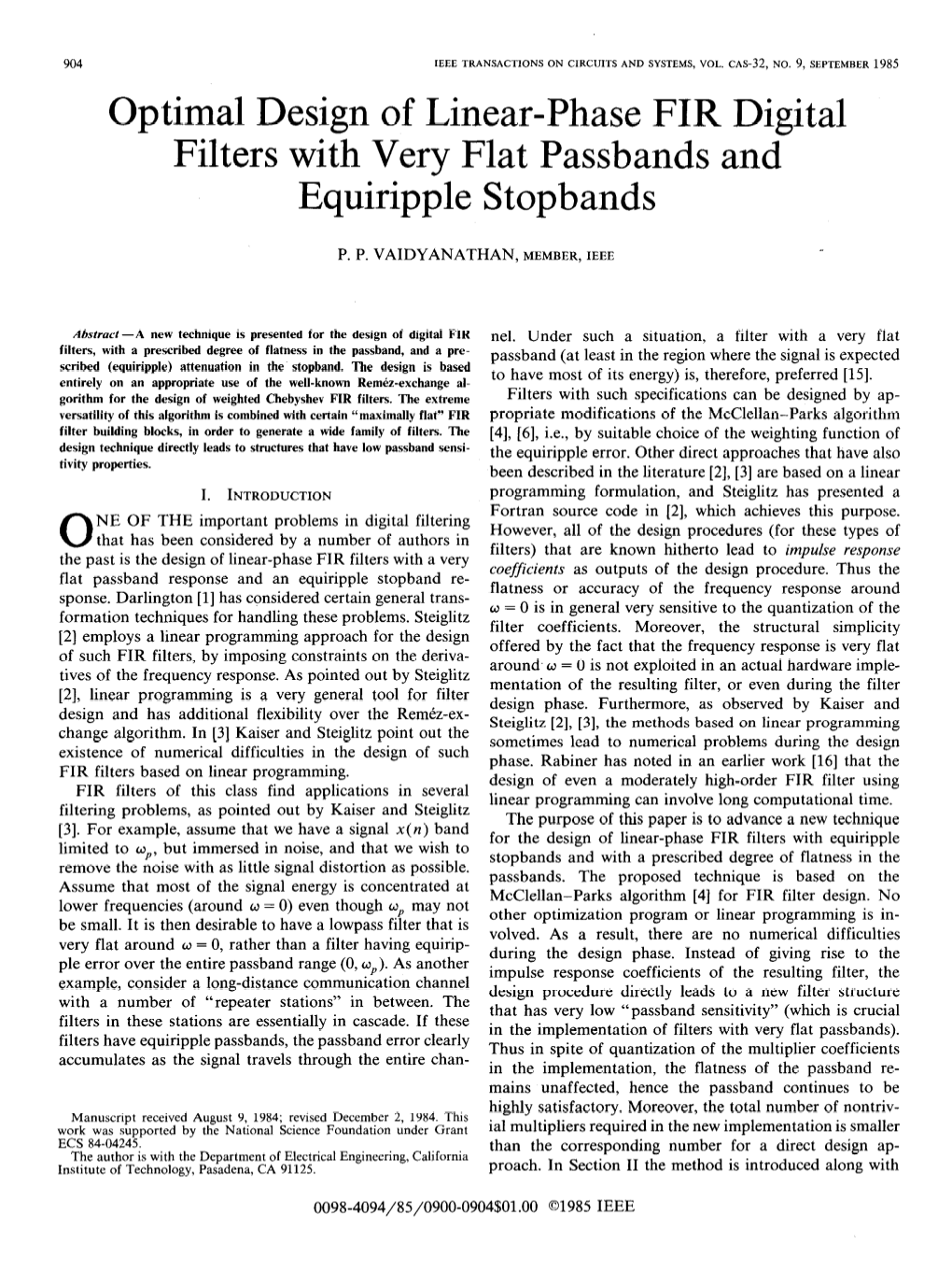 Optimal Design of Linear-Phase FIR Digital Filters with Very Flat Passbands and Equiripple Stopbands