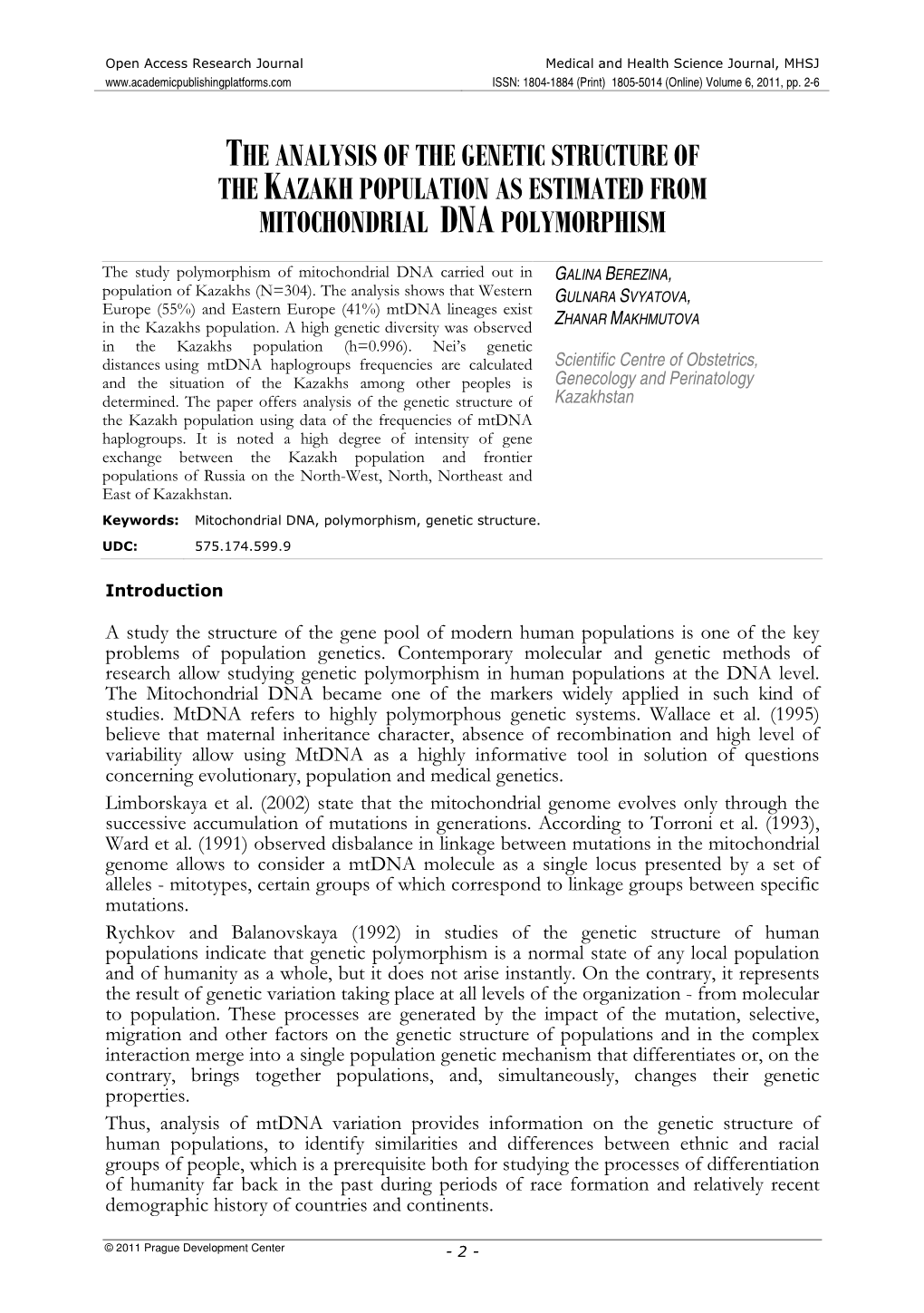 The Analysis of the Genetic Structure of the Kazakh Population As Estimated from Mitochondrial Dna Polymorphism