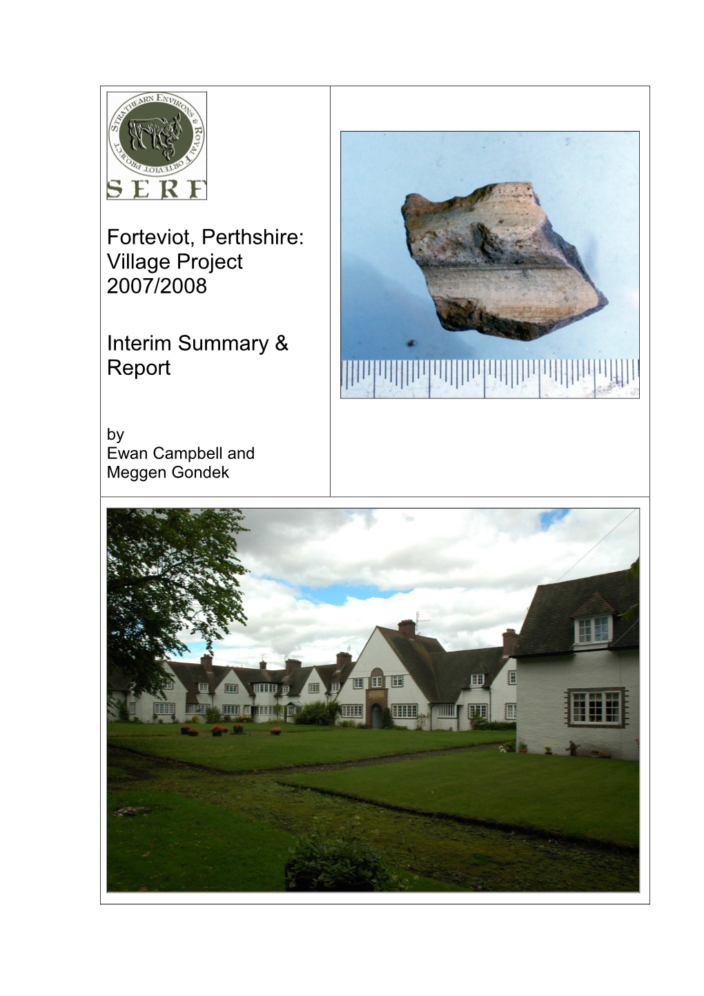 Forteviot Village Project 2007 2008 Report