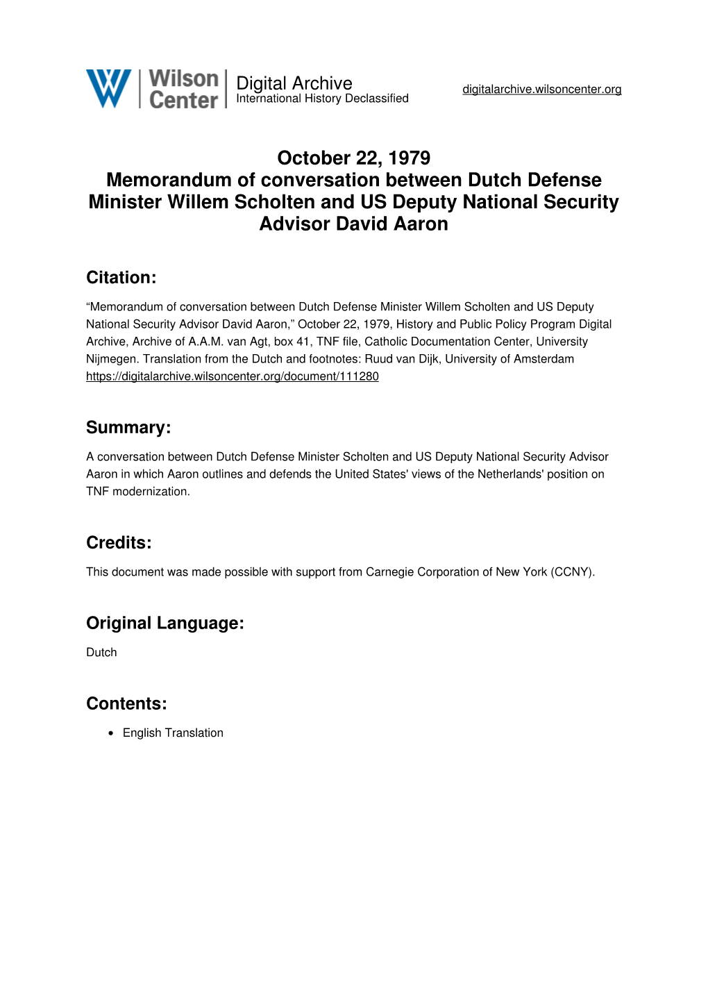 October 22, 1979 Memorandum of Conversation Between Dutch Defense Minister Willem Scholten and US Deputy National Security Advisor David Aaron