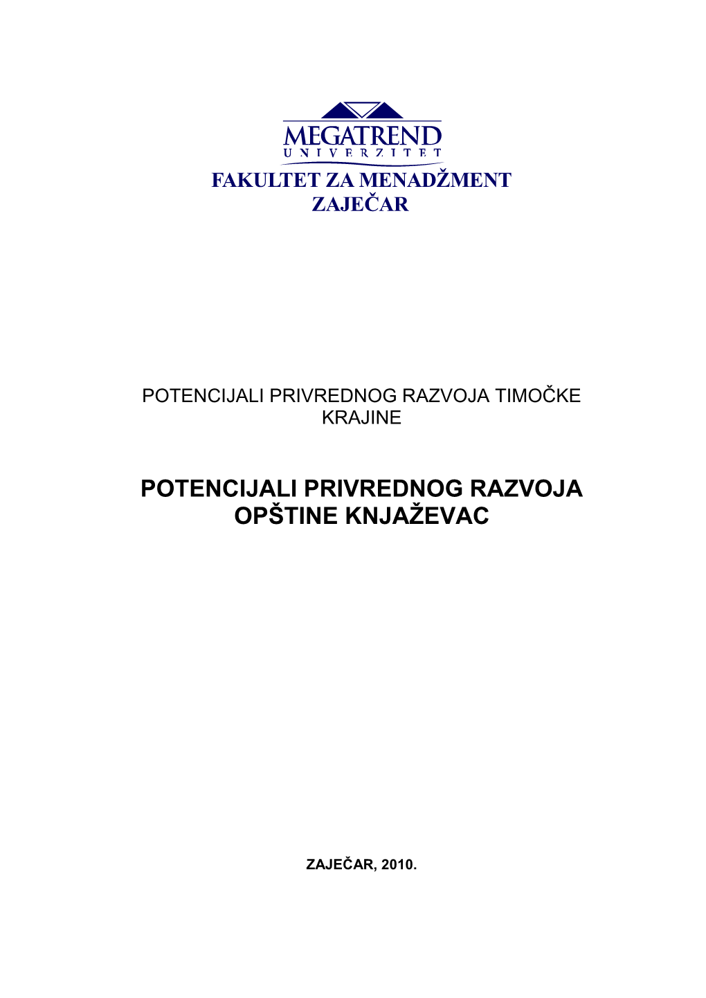 Potencijali Privrednog Razvoja Timočke Krajine