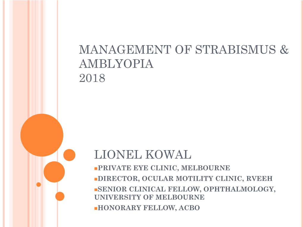 Management of Strabismus & Amblyopia