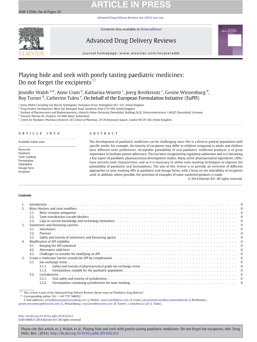 Playing Hide and Seek with Poorly Tasting Paediatric Medicines: Do Not Forget the Excipients☆