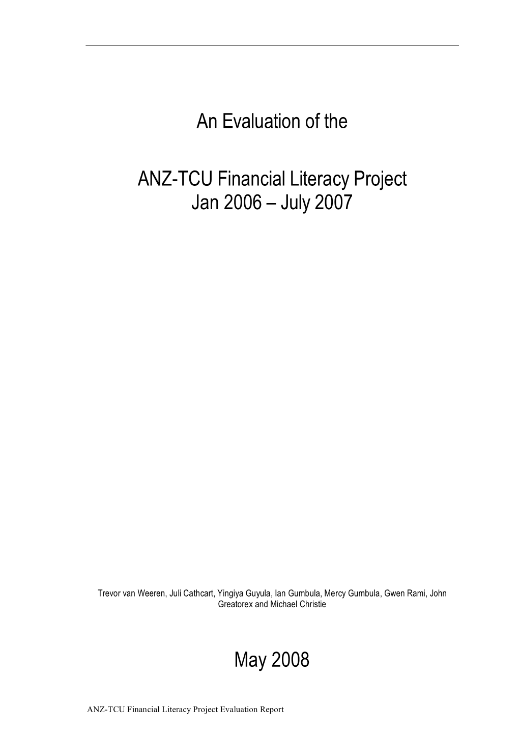 An Evaluation of the ANZ-TCU Financial Literacy Project Jan 2006