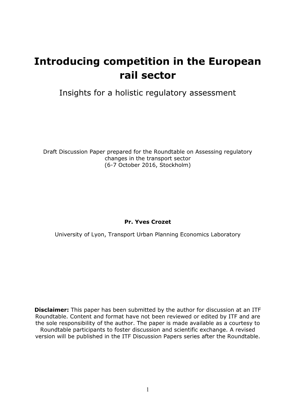 Introducing Competition in the European Rail Sector